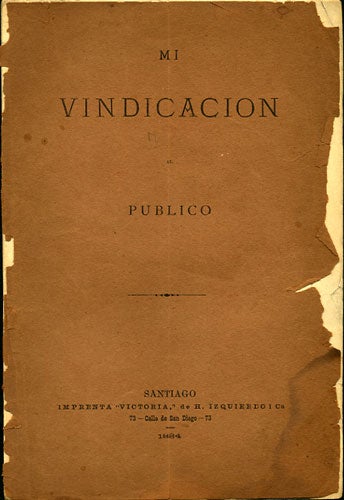 Item #35810 Mi vindicacion al publico. Víctor W. Castro.