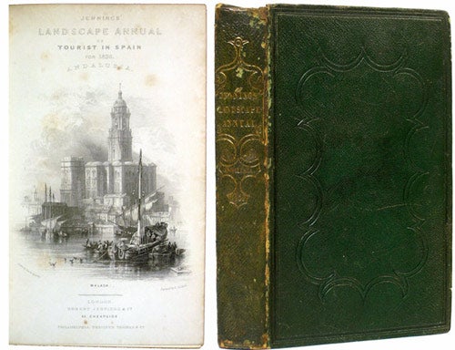 Item #35892 The Landscape Annual for 1836. The Tourist in Spain. Andalusia. Thomas. Roberts Roscoe, David.