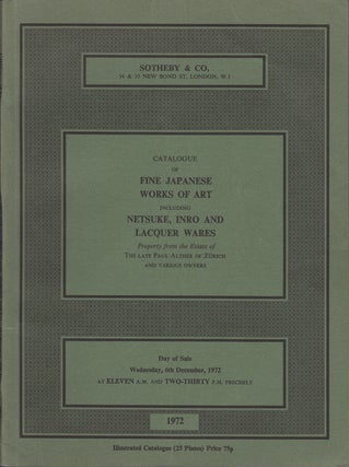 Item #35912 Catalogue of Fine Japanese Works of Art including Netsuke, Inro and Lacquer Wares. 6...