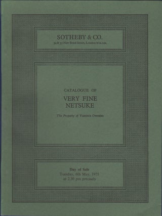 Item #35913 Catalogue of Very Fine Netsuke. 6 May 1975. Sotheby's, Sotheby Parke Bernet, Co, Sotheby
