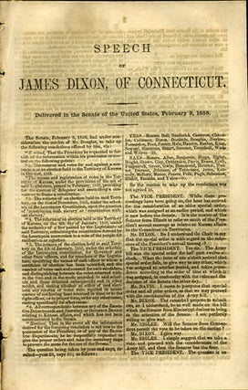 Item #35953 Speech of James Dixon, of Connecticut. Delivered in the Senate of the United States,...