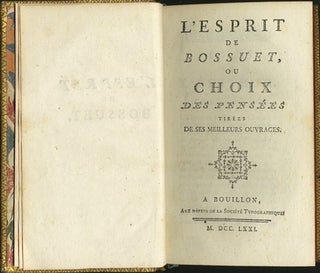 Item #36022 L'Esprit de Bossuet, ou Choix des Pensées tirées de ses Meilleurs Ouvrages [bound...