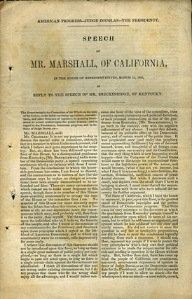 Item #36058 American Progress-Judge Douglas-The Presidency. Speech of Mr. Marshall, of...