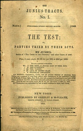 Item #36139 The Junius Tracts. No. I through VIII, and X. Calvin Colton, Junius