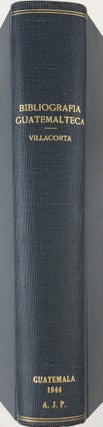 Item #36328 Bibliografia Guatemalteca. J. Antonio Villacorta C., ed
