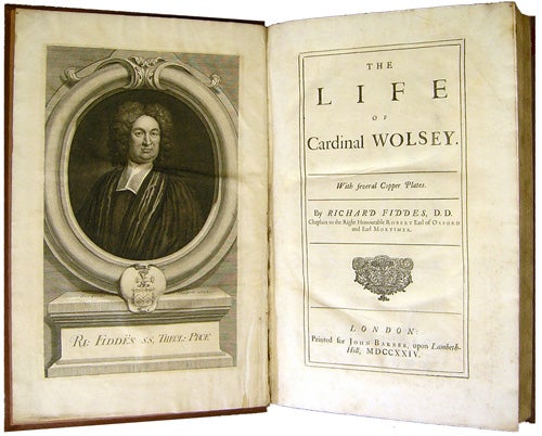 Item #36373 The Life of Cardinal Wolsey. Richard Fiddes.