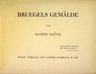 Item #36553 Bruegels Gemälde. Peter Bruegel, Gustav Glück