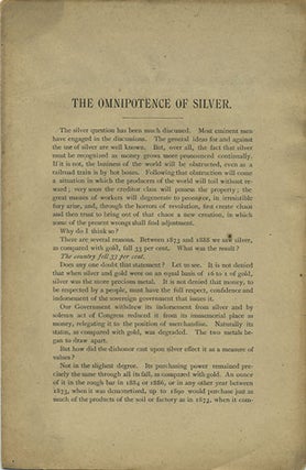Item #36581 The Omnipotence of Silver. C. C. Goodwin, Charles