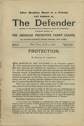 Item #36597 The Defender. Devoted to the Protection of American Labor and Industries [Eight...