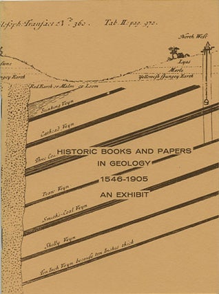 Item #36711 Historic Books and Papers in Geology 1546 - 1905. Linda Hall Library