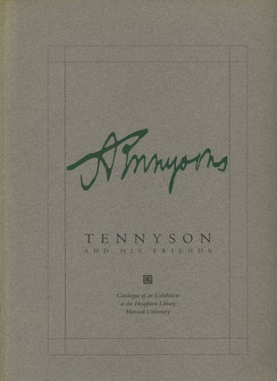 Item #36810 Tennyson and his Friends. Houghton Library