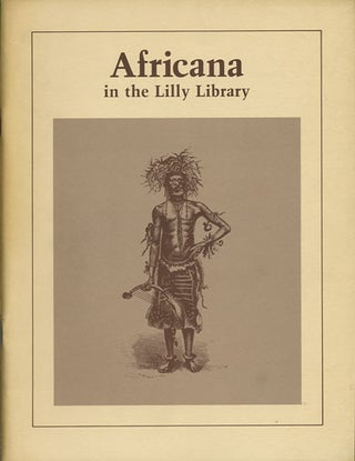 Item #36852 Africana in the Lilly Library. Elizabeth L. Johnson