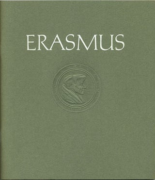 Item #36887 Erasmus on the 500th anniversary of his birth. Houghton Library