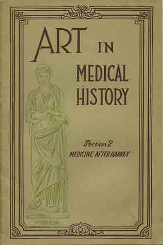 Item #36965 Art in Medical History. Section II. Medicine after Harvey. Arlington Chemical Co., Palisade Manufacturing Co.