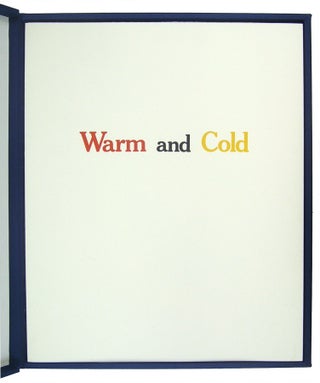 Warm and Cold.