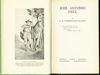 Item #37021 José Antonio Páez. R. B. Cunninghame Graham