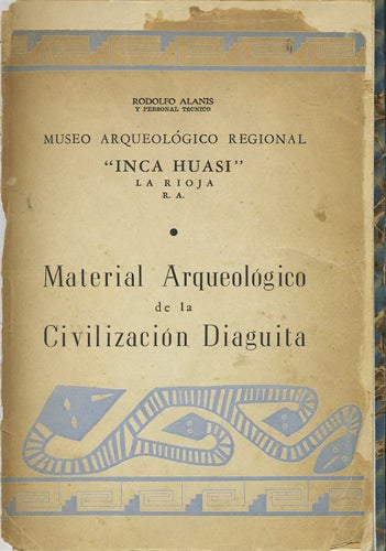 Item #37058 Material Arqueológico de la Civilización Diaguita. Rodolfo Alanis.