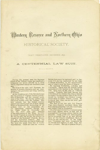 Item #37245 A Centennial Law Suit. Western Reserve and Northern Ohio Historical Society. Tract Thirty-Five. December 1876. C. C. Baldwin.