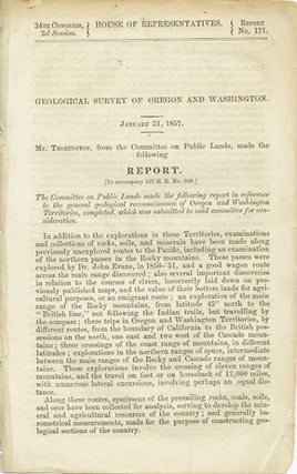 Item #37310 Geological Survey of Oregon and Washington. January 31, 1857. Mr. Thorington, from...