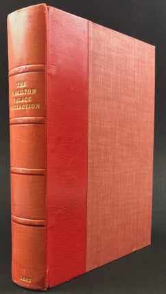 Catalogue of the Collection of Pictures, works of art, and decorative objects, the property of His Grace the Duke of Hamilton, K.T.... Saturday, June 17, and Monday, June 19, 1882, and the following day [Five Portions complete].