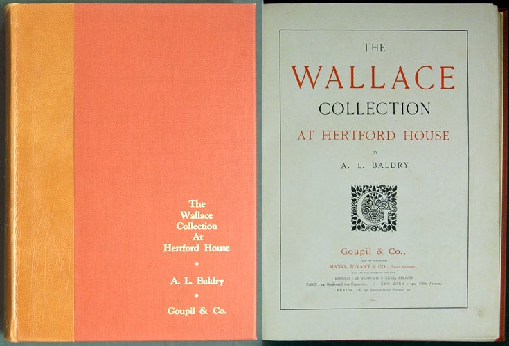Item #37489 The Wallace Collection at Hertford House. A. L. Baldry.