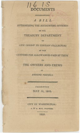 Item #37565 Documents accompanying a Bill Authorizing the Accounting Officers of the Treasury...