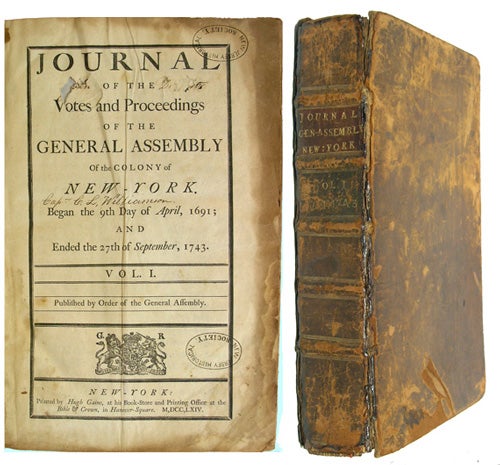 Item #37800 Journal of the Votes and Proceedings of the General Assembly of the Colony of New York Began the 9th day of April, 1691; and Ended the 27th day of September, 1743. Vol. I. Published by Order of the General Assembly. New York. General Assembly of the Colony of New York.