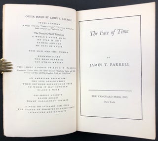Item #38036 The Face of Time. James T. Farrell