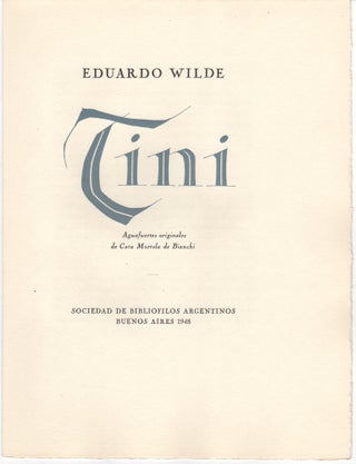 Item #38183 Tini. Eduardo. Mortola de Bianchi Wilde, Cata, Catalina