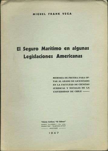 Frank Vega, Miguel - El Seguro Martimo En Algunas Legislaciones Americanas
