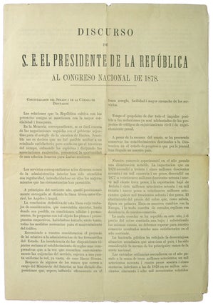 Item #38296 Discurso de S. E. El Presidente de la Republica al Congreso Nacional de 1878. Anibal...