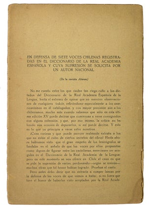Item #38298 En defensa de siete voces chilenas registradas en el Diccionario de la Real Academia...