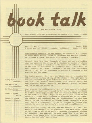 Item #38440 Book Talk. Vol. XIV, No. 1. January 1985. Comprehensive Histories of New Mexico. An...