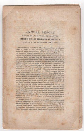 Item #38672 Annual Report of the Board of Trustees of the Rhode-Island Historical Society,...
