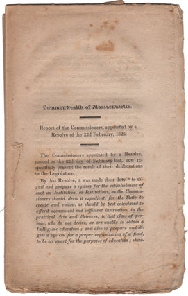 Item #38679 Report of the Commissioners, appointed by a Resolve of the 22d February, 1825...."to...