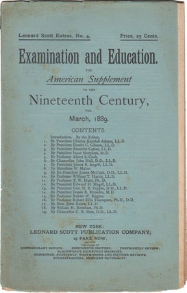 Item #38825 Examination and Education. The American Supplement to the Nineteenth Century, for...