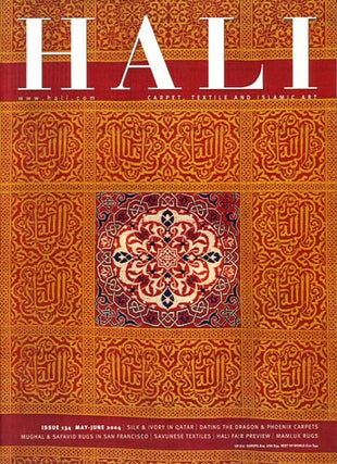 Item #38947 Hali. Carpet, Textile and Islamic Art. Issue 134. May-June 2004. Daniel Shaffer, ed
