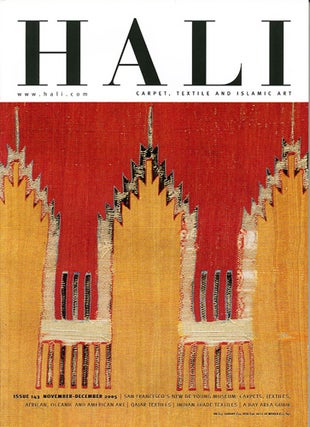Item #38956 Hali. Carpet, Textile and Islamic Art. Issue 143. November-December 2005. Ben Evans, ed
