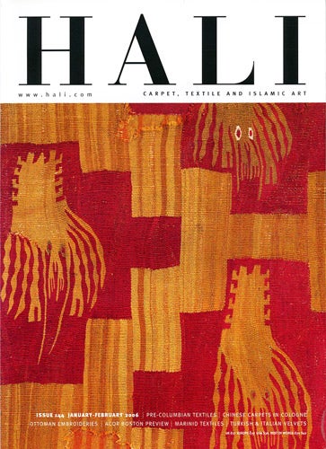 Item #38957 Hali. Carpet, Textile and Islamic Art. Issue 144. January-February 2006. Ben Evans, ed.