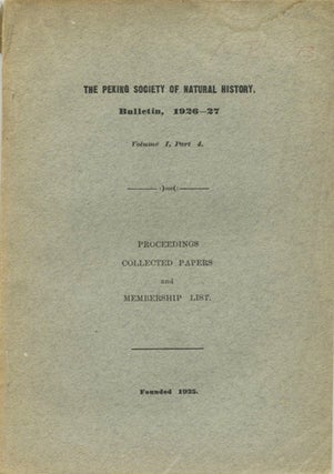 Item #39301 Peking Society of Natural History, Bulletin, 1926-27. Volume I, Part 4. A. W. Peking...