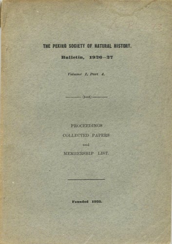 Item #39301 Peking Society of Natural History, Bulletin, 1926-27. Volume I, Part 4. A. W. Peking Society of Natural History. Grabau.