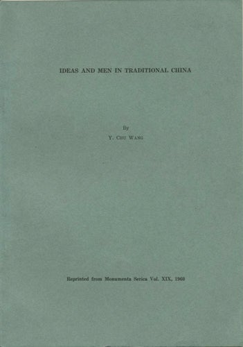 Wang, Y. Chu - Ideas and Men in Traditional China