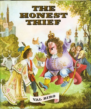 Item #39364 The Honest Thief. A Hungarian Folktale. Val Biro