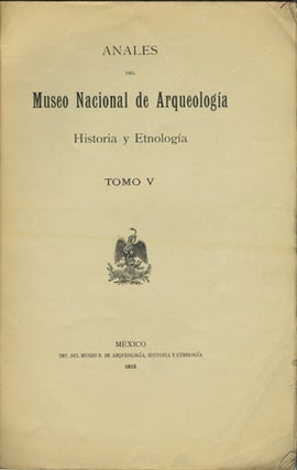 Item #39574 "Exacta descripción de la magnífica corte mexicana," in Anales del Museo Nacional...