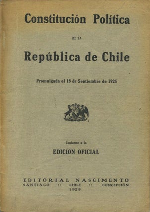 Item #39640 Constitución Política de la República de Chile promulgada el 18 de Setiembre de...