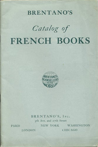 Item #39796 Brentano's Catalog of French Books. Brentano's Inc.