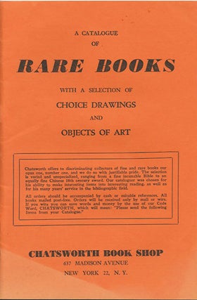 Item #39805 Rare Books with a Selection of Choice Drawings and Objects of Art. Chatsworth Book Shop