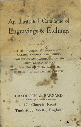 Item #39909 An Illustrated Catalogue of Engravings & Etchings. No. 21. A. M. Barnard, Osbert H....