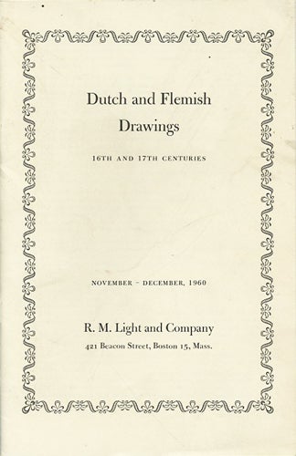 Light, R.M. - Dutch and Flemish Drawings 16th and 17th Centuries. November-December, 1960