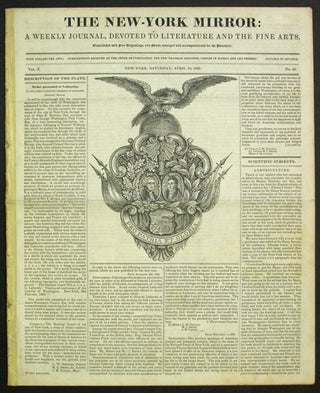 Item #40113 The New-York Mirror: A Weekly Journal, Devoted to Literature and the Fine Arts. Vol....